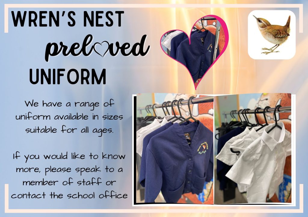 Wren's Nest preloved uniform. Please contact the school office for more information